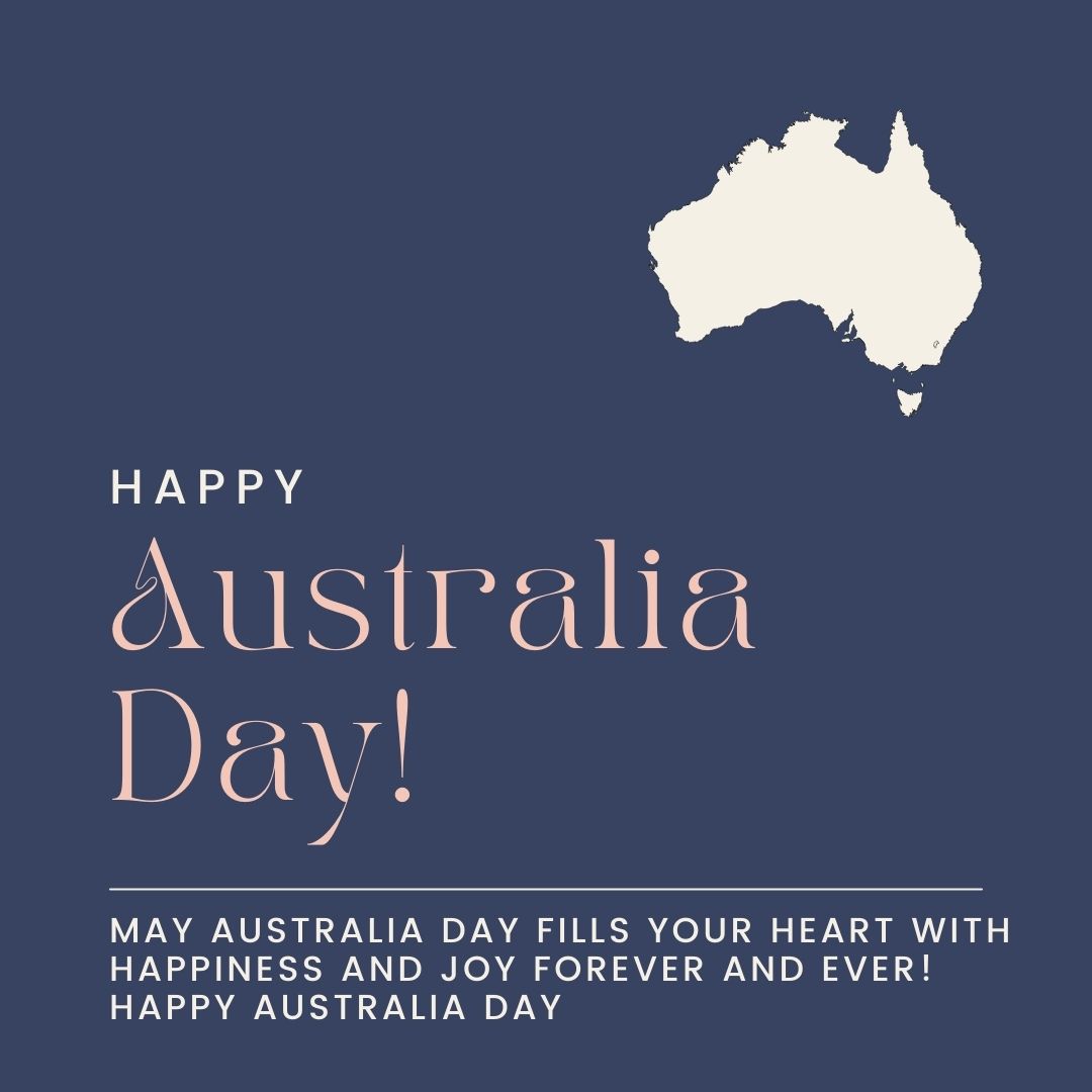 May Australia day fills your heart with happiness and joy forever and ever! Happy Australia Day